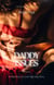 Daddy Issues: A Sexy Boss to Lover Age Gap Story