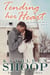Tending Her Heart