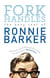 Fork Handles - The Bery Vest of Ronnie Barker