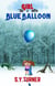 The Girl With a Blue Balloon - MYSTERY BOOKS, #4