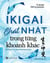 Ikigai - Ch?t Nh?t Trong T?ng Kho?nh Khác