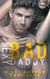 Sexy Bad Daddy - Sexy Bad Series, #2