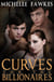 Curves for the Billionaires