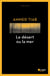 Le Désert ou la mer