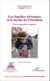 Les familles africaines et le mythe de l'Occident - Destins migratoires singuliers