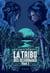 La tribu des Désormais (tome 2)