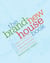 The Brand-New House Book - Everything You Need to Know About Planning, Designing, and Building a Custom, Semi-Custom, or Production-Built House