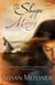 The Shape of Mercy - A Novel