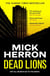 Dead Lions - The bestselling thrillers that inspired the hit Apple TV+ show Slow Horses (Slough House Thriller 2)