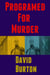 Programed For Murder - Tommy Case mysteries, #1