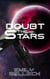 Doubt the Stars - Shakespeare In Space, #1