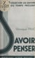Savoir penser
