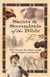 Saints & Scoundrels of the Bible - The Good, the Bad, and the Downright Dastardly