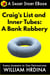 Craig's List and Inner Tubes: A Bank Robbery - Simple Journeys to Odd Destinations, #39