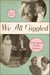 We All Giggled - A Bourgeois Family Memoir