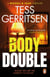 Body Double - The heart-stopping Rizzoli & Isles thriller from the Sunday Times bestselling author (Book 4 of 13)