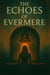 The Echoes of Evermere: The Mirror Room