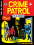 The EC Archives: Crime Patrol Volume 1