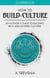 How to Build a Culture: An Author’s Guide to Building Rich and Diverse Cultures - Step By Step Worldbuilding, #5