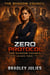 Zero Protocol -The Shadow Council - Zero Protocol Series, #3