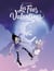 Les Fées Valentines - Tome 3 - Une belle s'embête