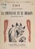 La princesse et le dragon - Divertissement bouffe. Drame oriental et très épouvantable, quelque peu historique et zoologique