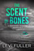 The Scent of Bones - Isle of Bute, #1