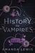 A History of Vampires: A New Queen - A History of Vampires, #1