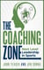 The Coaching Zone: Next Level Leadership in Sports