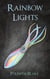 Rainbow Lights