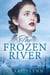 The Frozen River - The Canadians, #3