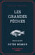 Les Grandes Pêches