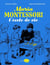 Maria Montessori, l'école de vie