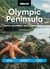 Moon Olympic Peninsula: With Olympic National Park - Coastal Getaways, Rainforests & Waterfalls, Hiking & Camping
