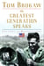 The Greatest Generation Speaks - Letters and Reflections