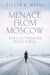 Menace from Moscow - The Last Humans, #3