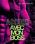 Accord avec mon boss - Réédition
