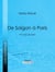 De Saïgon à Paris - Par voie de terre