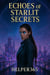 Echoes of Starlit Secrets