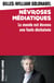 Névroses médiatiques