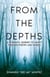 From The Depths: A Veteran’s Journey to Sanity Through Poetry and Words