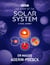 The Story of the Solar System: A Visual Journey