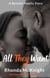 All They Want - Bennett Family