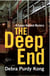 The Deep End - Casey Holland Mysteries, #4