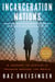 Incarceration Nations - A Journey to Justice in Prisons Around the World