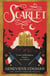 Scarlet - The Sunday Times bestselling historical romp and vampire-themed retelling of the Scarlet Pimpernel