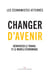 Changer d'avenir