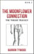 The Moonflower Connection - The Thighs Trilogy, #2