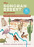 The Sonoran Desert Explorer - A Guide to Natural Wonders and Adventures