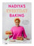 Nadiya’s Everyday Baking - Over 95 simple and delicious new recipes as featured in the BBC2 TV show